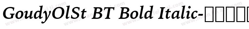 GoudyOlSt BT Bold Italic字体转换